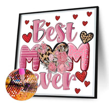 Load image into Gallery viewer, Diamond Painting - Partial Special Shaped - best mother (30*30CM)