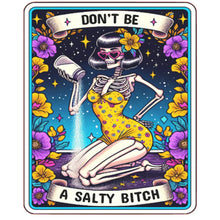 Load image into Gallery viewer, Diamond Painting - Full Square - A SALTY BITCH (40*50CM)