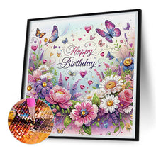 Load image into Gallery viewer, Diamond Painting - Partial Special Shaped - Happy birthday flowers and butterflies (30*30CM)