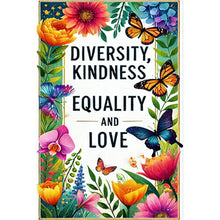 Load image into Gallery viewer, Diamond Painting - Full Round - Diversity Kindness Equality And Love (30*45CM)