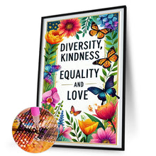 Load image into Gallery viewer, Diamond Painting - Full Round - Diversity Kindness Equality And Love (30*45CM)