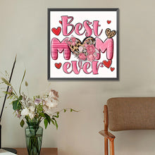 Load image into Gallery viewer, Diamond Painting - Full Round - best mother (30*30CM)