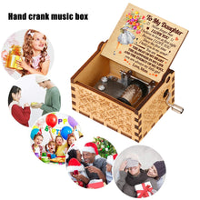 Load image into Gallery viewer, A Letter to My Daughter Hand-cranked Wooden Music Box Melody Musical Gifts