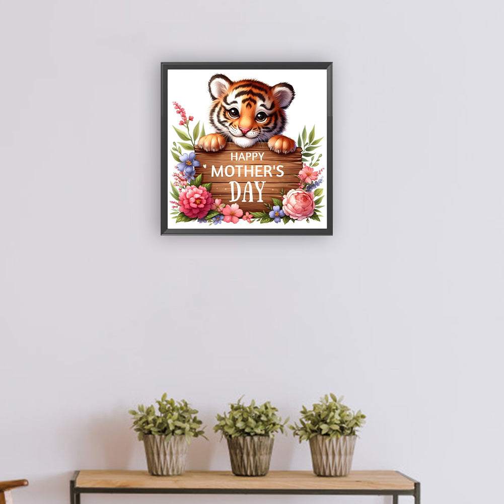 Diamond Painting - Full Round - Tiger Mother's Day Slogan (30*30CM)