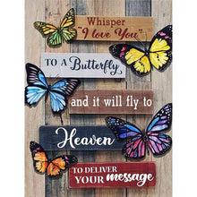 Load image into Gallery viewer, Diamond Painting - Full Round - butterfly slogan (30*40CM)
