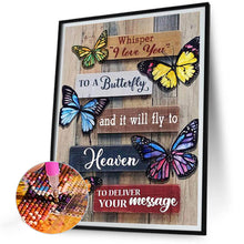 Load image into Gallery viewer, Diamond Painting - Full Round - butterfly slogan (30*40CM)
