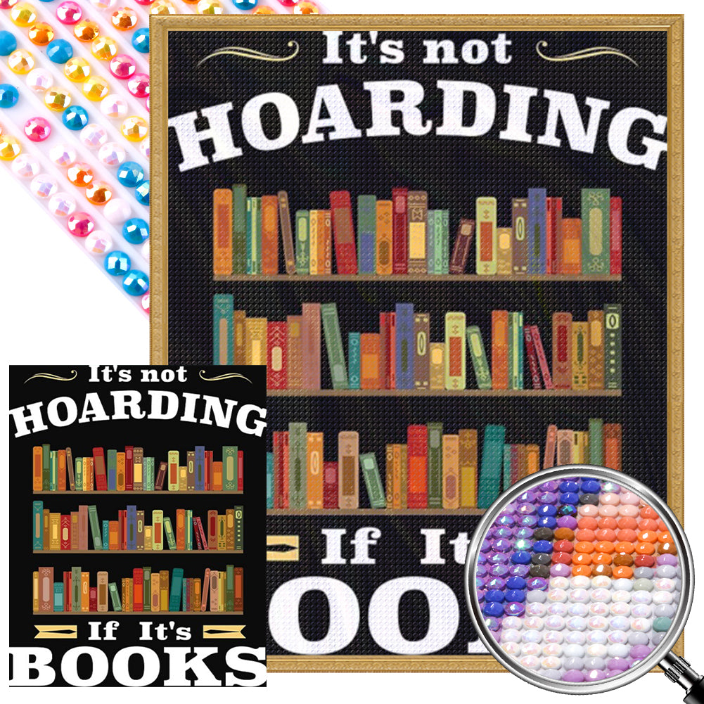 AB Diamond Painting - Full Round - Books are not hoarding (40*50CM)