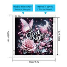 Load image into Gallery viewer, Diamond Painting - Partial Special Shaped - Good morning and good night dreamy butterflies (40*40CM)
