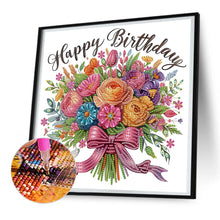 Load image into Gallery viewer, Diamond Painting - Partial Special Shaped - Happy birthday bouquet (30*30CM)
