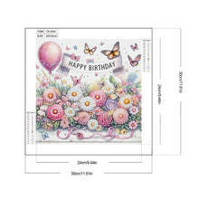 Load image into Gallery viewer, Diamond Painting - Partial Special Shaped - Happy birthday flowers and butterflies (30*30CM)
