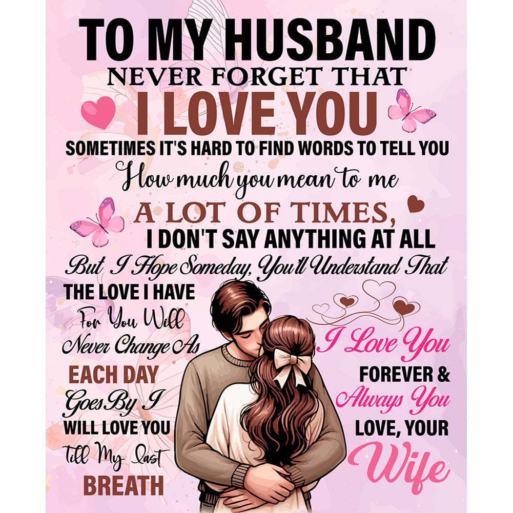 Diamond Painting - Full Round - Words for husband (50*60CM)