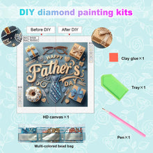 Load image into Gallery viewer, Diamond Painting - Partial Special Shaped - Father&#39;S Day (30*30CM)
