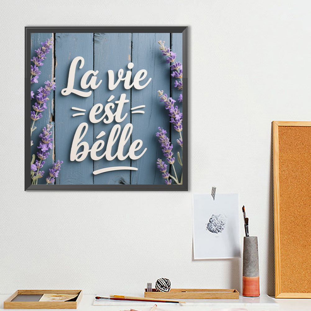 Diamond Painting - Full Round - French Life Is Beautiful (40*40CM)