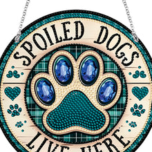 Load image into Gallery viewer, Acrylic Suncatcher Window Door Sign Hanging Decor Garden Decor (Spoiled Dog)
