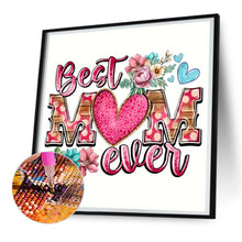 Load image into Gallery viewer, Diamond Painting - Full Round - best mother (30*30CM)
