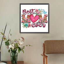 Load image into Gallery viewer, Diamond Painting - Full Round - best mother (30*30CM)
